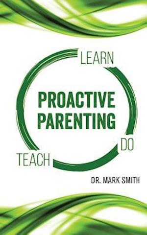 Proactive Parenting