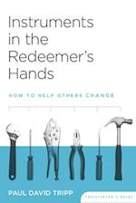 Instruments in the Redeemer's Hands