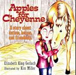 Apples for Cheyenne: A Story about Autism, Horses, and Friendship 