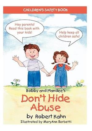 Bobby and Mandee's Don't Hide Abuse