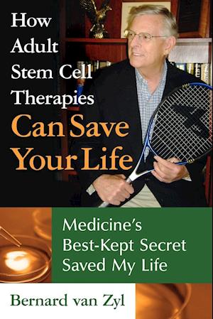 How Adult Stem Cell Therapies Can Save Your Life