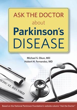 Ask the Doctor About Parkinson's Disease