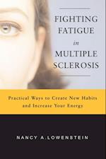 Fighting Fatigue in Multiple Sclerosis