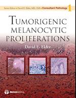 Tumorigenic Melanocytic Proliferations