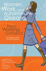 Women, Work, and Autoimmune Disease