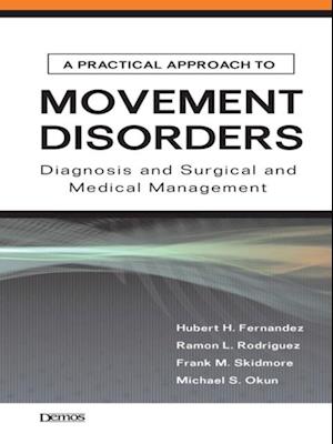 Practical Approach to Movement Disorders