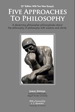 Five Approaches to Philosophy