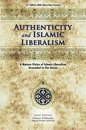 Authenticity And Islamic Liberalism