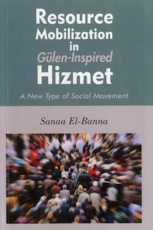 Resource Mobilization in Gulen-Inspired Hizmet