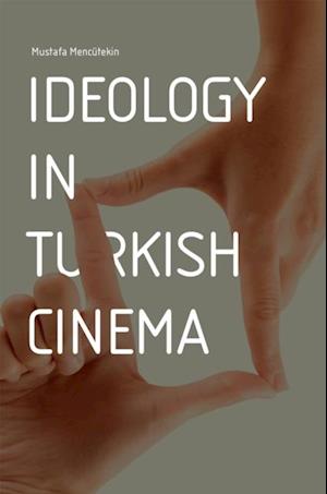 Ideology in Turkish Cinema