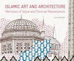 Islamic Art and Architecture