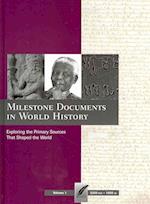 Milestone Documents in World History, Volume 1