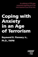 Coping with Anxiety in an Age of Terrorism