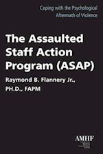 The Assaulted Staff Action Plan (Asap)