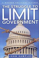 The Struggle to Limit Government