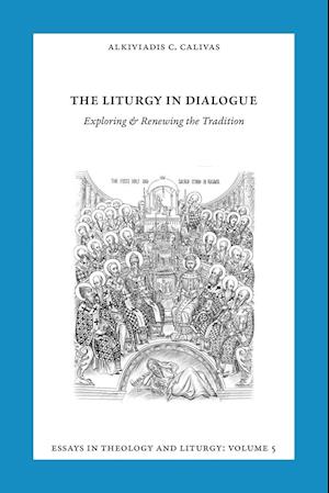 Essays in Liturgy and Theology, Volume 5