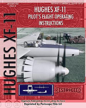 Hughes Xf-11 Pilot's Flight Operating Instructions