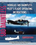 Douglas SBD Dauntless Pilot's Flight Operating Instructions