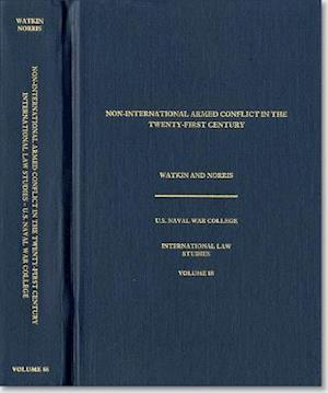 Non-International Armed Conflict in the Twenty-First Century