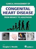 Clinical Management of Congenital Heart Disease from Infancy to Adulthood