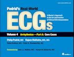 Podrid''s Real-World ECGs: Volume 4A, Arrhythmias [Core Cases]