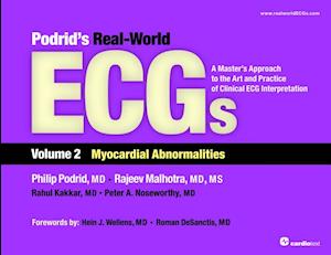 Podrid''s Real-World ECGs: Volume 2, Myocardial Abnormalities