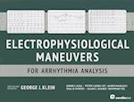 Electrophysiological Maneuvers for Arrhythmia Analysis