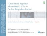 A Case-Based Approach to Pacemakers, ICDs, and Cardiac Resynchronization, Volume 3