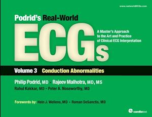 Podrid''s Real-World ECGs: Volume 3, Conduction Abnormalities