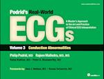 Podrid''s Real-World ECGs: Volume 3, Conduction Abnormalities