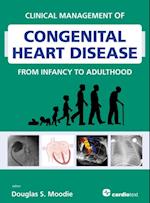 Clinical Management of Congenital Heart Disease from Infancy to Adulthood