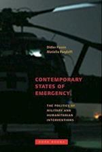 Contemporary States of Emergency – The Politics of  Military and Humanitarian Interventions
