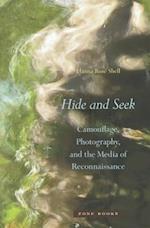 Hide and Seek – Camouflage, Photography, and the Media of Reconnaissance