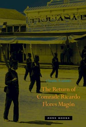 Return of Comrade Ricardo Flores Magon