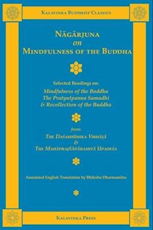 Nagarjuna on Mindfulness of the Buddha