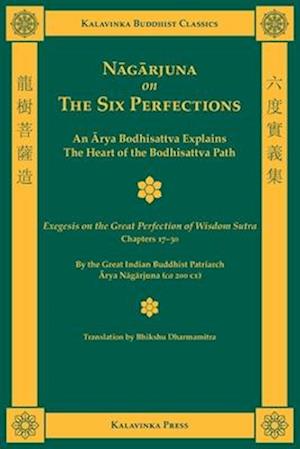 Nagarjuna on the Six Perfections