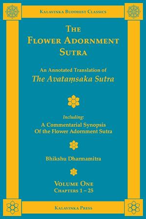 The Flower Adornment Sutra - Volume One