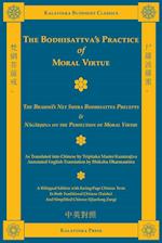 The Bodhisattva's Practice of Moral Virtue