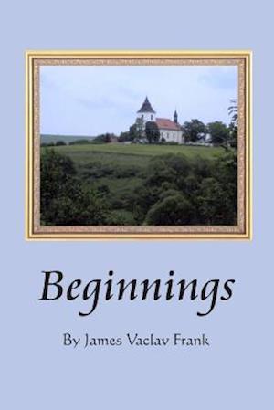 Beginnings