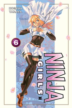 Ninja Girls, Volume 6