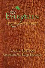 The Evergreen Devotional New Testament