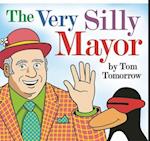 The Very Silly Mayor