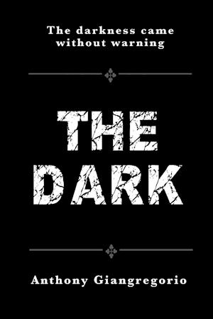 The Dark