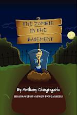 The Zombie In The Basement 
