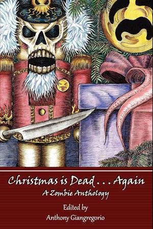 Christmas Is Dead. . .Again