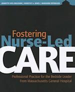 Fostering Nurse-Led Care