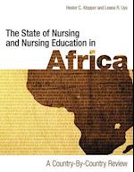 State of Nursing and Nursing Education in Africa: A Country-by-Country Review