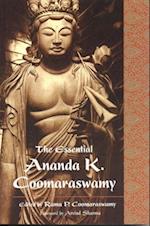 Essential Ananda K. Coomaraswamy