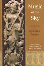Music Of The Sky: An Anthology Of Spirit