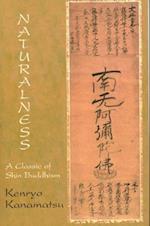 Naturalness: A Classic Of Shin Buddhism